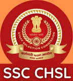 Combined Higher Secondary Level (CHSL)